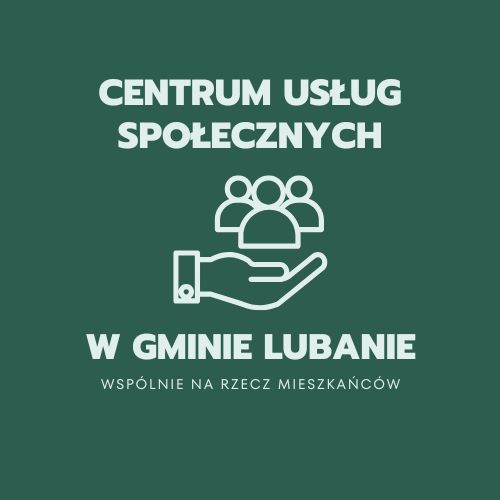 Utworzenie Centrum Usług Społecznych w Gminie Lubanie - ilustracja